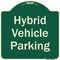 Signmission Designer Series-Hybrid Vehicle Parking Green Heavy-Gauge Aluminum, 18" x 18", G-1818-9835 A-DES-G-1818-9835 - alternate 1